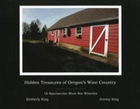 Abbildung von: Hidden Treasures of Oregon's Wine Country - Rocky Mountain Publishing House