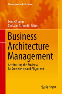 Enlarge image Cover: Business Architecture Management - Springer