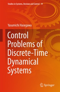 Enlarge image Cover: Control Problems of Discrete-Time Dynamical Systems - Springer