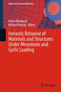 Abbildung von: Inelastic Behavior of Materials and Structures Under Monotonic and Cyclic Loading - Springer