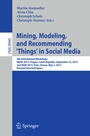 Cover: Mining, Modeling, and Recommending 'Things' in Social Media - Springer