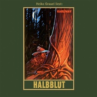 Abbildung von: Halbblut - Karl-May-Verlag