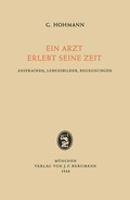 Cover: Ein Arzt Erlebt Seine Zeit - J.F. Bergmann-Verlag