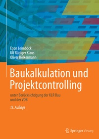 Abbildung von: Baukalkulation und Projektcontrolling - Springer Vieweg