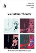 Cover: Vielfalt im Theater - Schneider Hohengehren