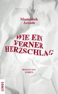 Abbildung von: Wie ein ferner Herzschlag - Lenos