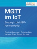 Cover: MQTT im IoT - Entwickler Press