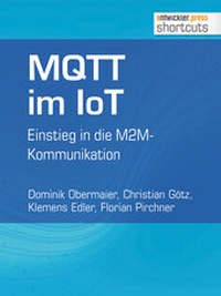Abbildung von: MQTT im IoT - Entwickler Press