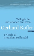 Cover: Trilogie der Situationen an Orten/Trilogia di situazioni sui luoghi - Haymon Verlag
