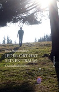 Cover: Jeder Ort hat seinen Traum - Haymon Verlag