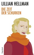 Cover: Die Zeit der Schurken - Wagenbach