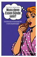 Cover: Muss denn Essen S&uuml;nde sein? - Brandst&auml;tter Verlag