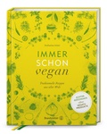 Cover: Immer schon vegan - Brandst&auml;tter Verlag