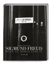 Abbildung von: Sigmund Freud. Wien IX. Berggasse 19 - Brandstätter Verlag