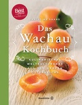 Cover: Das Wachau Kochbuch - Brandst&auml;tter Verlag