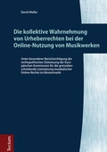 Cover: Die kollektive Wahrnehmung von Urheberrechten bei der Online-Nutzung von Musikwerken - Tectum Wissenschaftsverlag