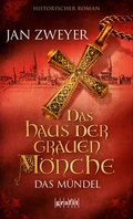 Cover: Das Haus der grauen M&ouml;nche - GRAFIT