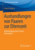 Cover: Aushandlungen von Paaren zur Elternzeit - Springer VS