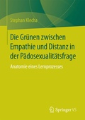 Cover: Die Gr&uuml;nen zwischen Empathie und Distanz in der P&auml;dosexualit&auml;tsfrage - Springer VS