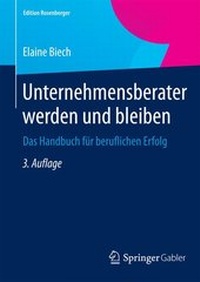 Abbildung von: Unternehmensberater Werden Und Bleiben - Springer Gabler