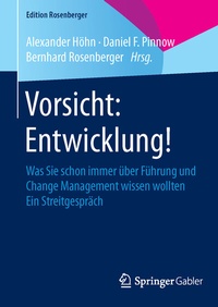Abbildung von: Vorsicht: Entwicklung! - Springer Gabler