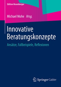 Abbildung von: Innovative Beratungskonzepte - Springer Gabler