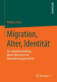 Enlarge image Cover: Migration, Alter, Identität - Springer VS