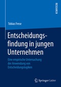 Cover: Entscheidungsfindung in jungen Unternehmen - Springer Gabler