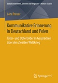 Cover: Kommunikative Erinnerung in Deutschland und Polen - Springer VS