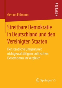 Abbildung von: Streitbare Demokratie in Deutschland und den Vereinigten Staaten - Springer VS