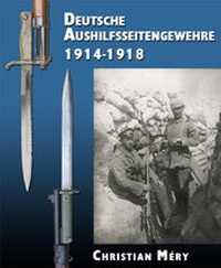 Abbildung von: Deutsche Aushilfsseitengewehre 1914-1918 - VS-Books