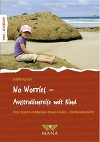 Abbildung von: No Worries - Australienreise mit Kind - MANA-Verlag
