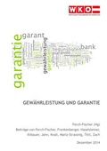 Cover: Gew&auml;hrleistung & Garantie - Service-GmbH der Wirtschaftskammer &Ouml;sterreich