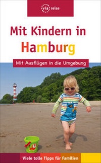 Abbildung von: Mit Kindern in Hamburg - via reise