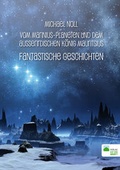 Cover: Vom Marinius-Planeten und dem ausserirdischen K&ouml;nig Mauritsius - Verlag Auf der Warft
