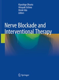 Enlarge image Cover: Nerve Blockade and Interventional Therapy - Springer