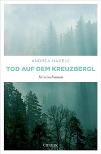 Abbildung von: Tod auf dem Kreuzbergl - Emons Verlag