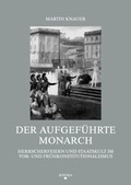 Cover: Der aufgef&uuml;hrte Monarch - Rhema