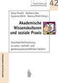 Cover: Akademische Wissenskulturen und soziale Praxis - Westf&auml;lisches Dampfboot
