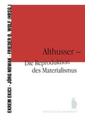 Cover: Althusser - Die Reproduktion des Marxismus - Westf&auml;lisches Dampfboot