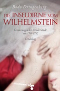 Cover: Die Inseldirne vom Wilhelmstein - zu Klampen Verlag