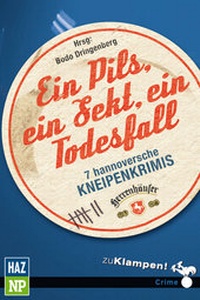 Enlarge image Cover: Ein Pils, ein Sekt, ein Todesfall - zu Klampen Verlag