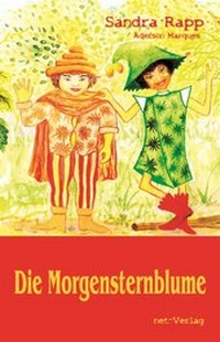 Enlarge image Cover: Die Morgensternblume - net-Verlag