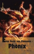 Cover: Eine Seele aus Flammen - Ph&ouml;nix - net-Verlag