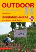 Cover: Bonifatius-Route von Mainz nach Fulda - Stein, Conrad, Verlag