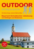 Cover: Bayerisch-Schw&auml;bischer Jakobsweg von Oettingen zum Bodensee - Stein, Conrad, Verlag