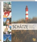Cover: Sch&auml;tze Schleswig-Holstein. Der Norden - Neuer Umschau Buchverlag