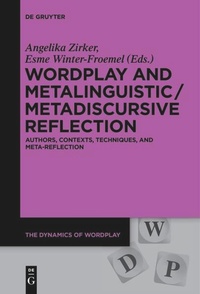 Enlarge image Cover: Wordplay and Metalinguistic / Metadiscursive Reflection - De Gruyter