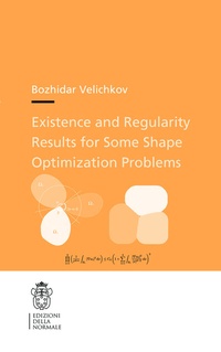 Abbildung von: Existence and Regularity Results for Some Shape Optimization Problems - Scuola Normale Superiore