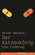 Cover: Der Katzenk&ouml;nig - Kl&ouml;pfer & Meyer
